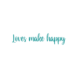 loves make happy quote SVG PNG design with an uplifting message