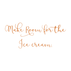 make room for the ice cream quote SVG PNG design