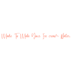 made to make your ice cream water quote SVG PNG design