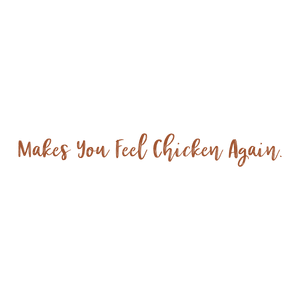 makes you feel chicken again quote SVG PNG design with bold lettering