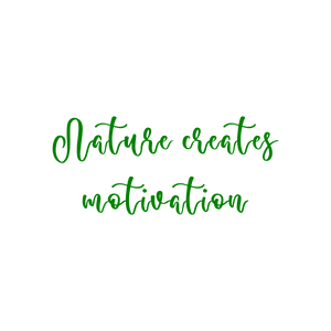 nature creates motivation quote SVG PNG design with an uplifting message
