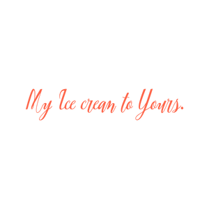 my ice cream to yours quote SVG PNG design