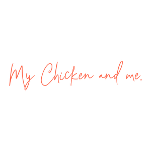 my chicken and me quote SVG PNG design with hand-drawn style, bold lettering