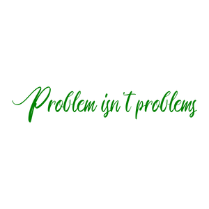problem isn't quote SVG PNG design with hand-drawn style, an uplifting message