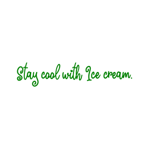 stay cool with ice cream quote SVG PNG design