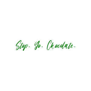 stop go chocolate2aodwjjoknp quote SVG PNG design