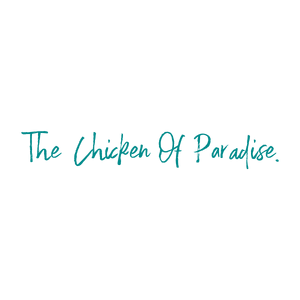 the chicken of paradise quote SVG PNG design with bold lettering