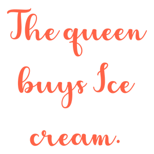 the queen buys ice cream quote SVG PNG design with bold lettering