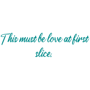 this must be love at first slice quote SVG PNG design