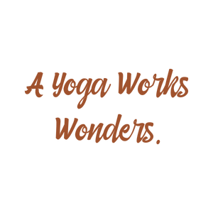 a yoga works wonders quote SVG PNG design