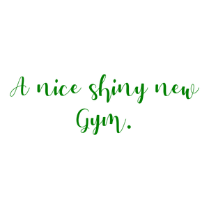 a nice shiny new gym quote SVG PNG design with an uplifting message