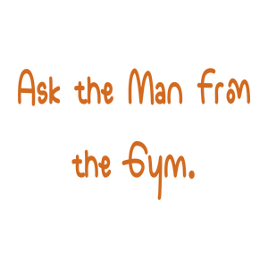 ask the man from gym quote SVG PNG design