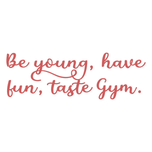 be young have fun taste gym quote SVG PNG design with bold lettering