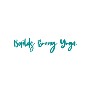 builds bonny yoga quote SVG PNG design with hand-drawn style, bold lettering, an uplifting message