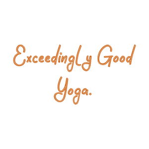 exceedingly good yoga quote SVG PNG design with hand-drawn style