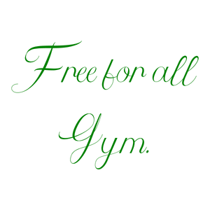 free for all gym quote SVG PNG design with bold lettering