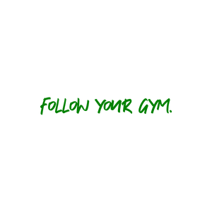 follow your gym quote SVG PNG design with bold lettering, an uplifting message