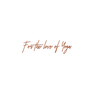 for the love of yoga quote SVG PNG design with an uplifting message
