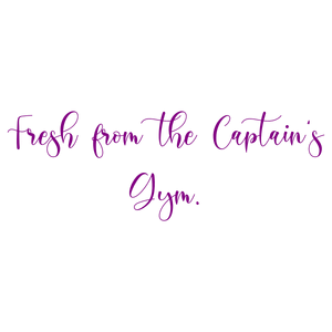 fresh from the captain's gym quote SVG PNG design