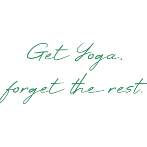 get yoga forget the rest quote SVG PNG design
