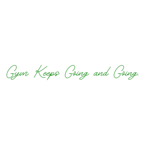 gym keeps going and quote SVG PNG design