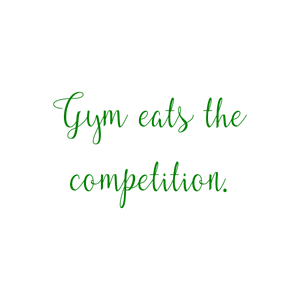 gym eats the competition quote SVG PNG design