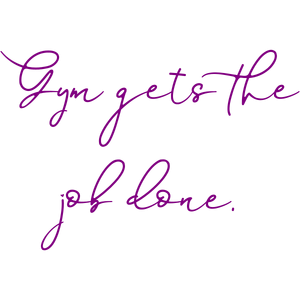 gym gets the job done quote SVG PNG design with hand-drawn style, bold lettering