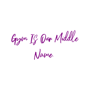 gym is our middle name551 quote SVG PNG design with bold lettering, an uplifting message