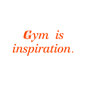 gym is inspiration quote SVG PNG design with bold lettering, an uplifting message