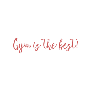 gym is the best quote SVG PNG design with bold lettering