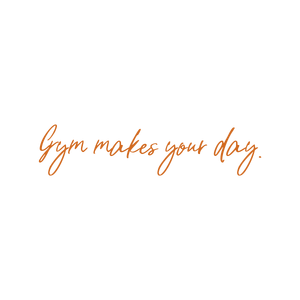 gym makes your day quote SVG PNG design with an uplifting message