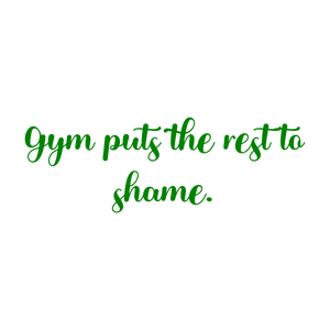 gym puts the rest to shame quote SVG PNG design with an uplifting message