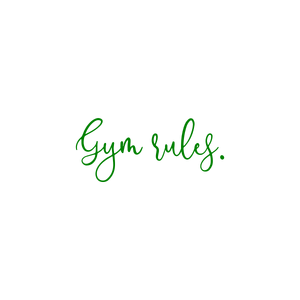 gym rules quote SVG PNG design with bold lettering, an uplifting message