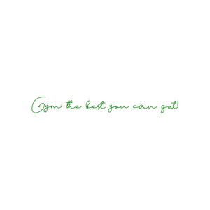 gym the best you can get quote SVG PNG design with an uplifting message
