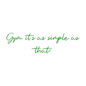 gym it's as simple that quote SVG PNG design with bold lettering, an uplifting message