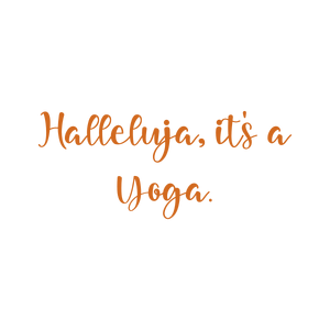 halleluja it's a yoga quote SVG PNG design with an uplifting message