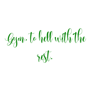 gym to hell with the rest quote SVG PNG design with bold lettering, an uplifting message