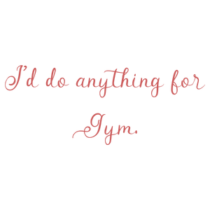 i'd do anything for gym quote SVG PNG design with hand-drawn style, bold lettering