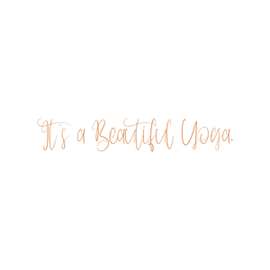 it's a beautiful yoga quote SVG PNG design