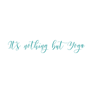 it's nothing but yoga quote SVG PNG design