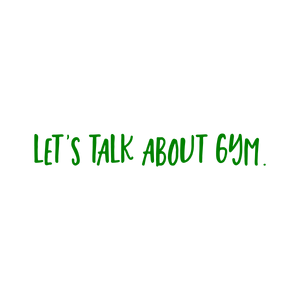 let's talk about gym quote SVG PNG design with bold lettering