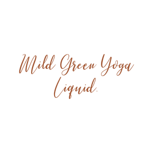mild green yoga liquid quote SVG PNG design with bold lettering