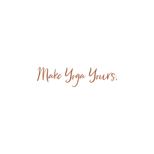 make yoga yours quote SVG PNG design