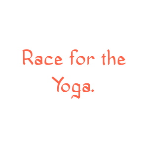 race for the yoga quote SVG PNG design with bold lettering