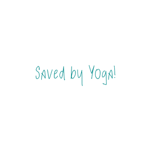 saved by yoga quote SVG PNG design with hand-drawn style, an uplifting message