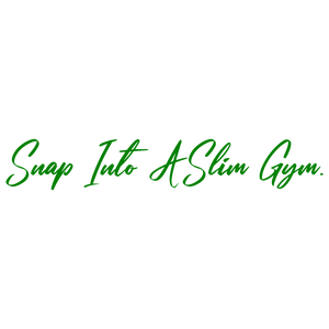 snap into a slim gym quote SVG PNG design with bold lettering