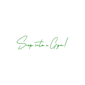 snap into a gym quote SVG PNG design