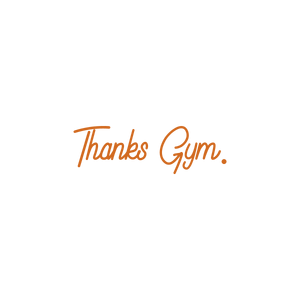 thanks gym quote SVG PNG design with bold lettering, an uplifting message