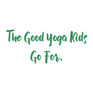 the good yoga kids go for quote SVG PNG design with hand-drawn style, bold lettering