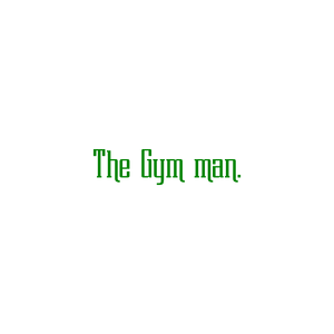 the gym man quote SVG PNG design with bold lettering